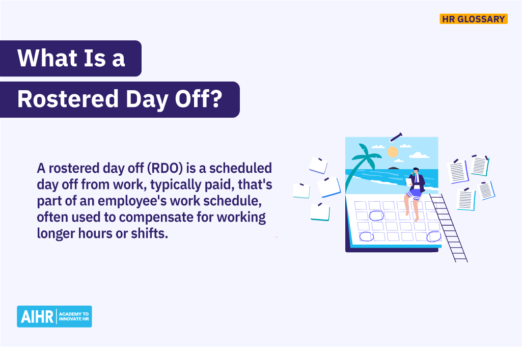 Definition of the term "rostered day off."